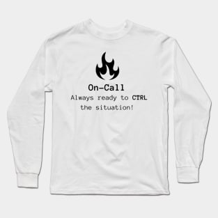 On-Call Long Sleeve T-Shirt